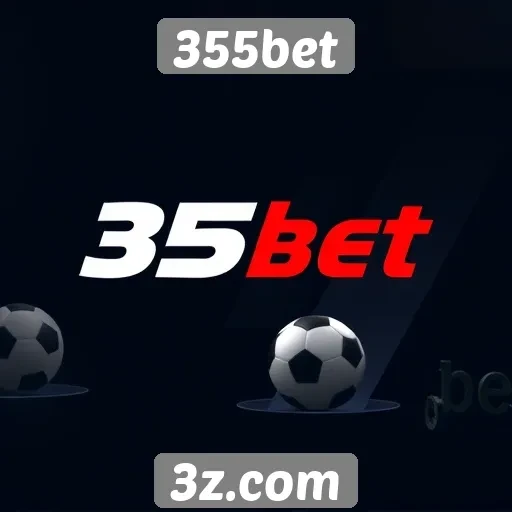 Impacto das regulamentações no funcionamento da 355bet